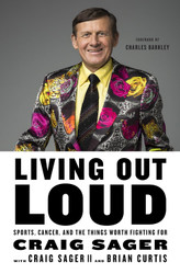 Living Out Loud: Sports Cancer and the Things Worth Fighting For