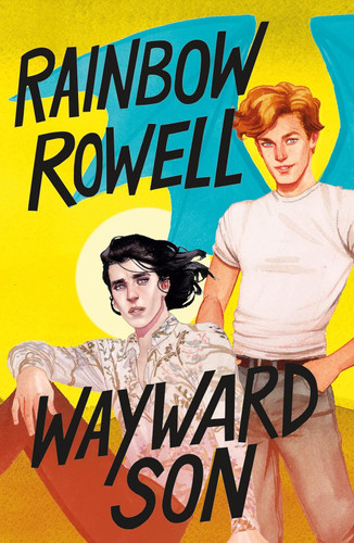 Wayward Son (Simon Snow Trilogy 2)