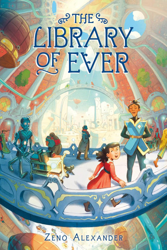 The Library of Ever (The Library of Ever 1)