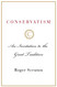 Conservatism: An Invitation to the Great Tradition
