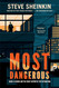 Most Dangerous