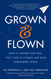 Grown and Flown: How to Support Your Teen Stay Close as a Family and