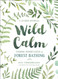 Wild Calm