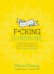 You Are My F*cking Sunshine