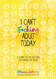 I Can't F*cking Adult Today: A Journal for the Days When You'd Rather