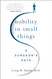 Nobility in Small Things: A Surgeon's Path
