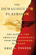 The Demagogue's Playbook: The Battle for American Democracy from the