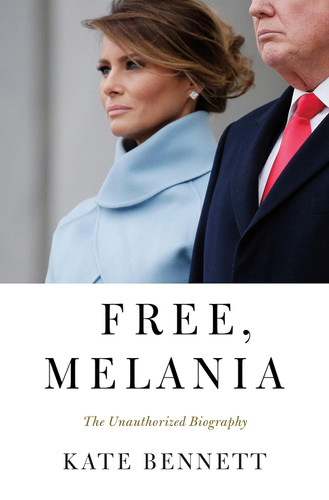Free Melania: The Unauthorized Biography