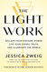 The Light Work: Reclaim Your Feminine Power Live Your Cosmic Truth