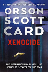 Xenocide (The Ender Saga 3)