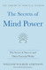 The Secrets of Mind Power: The Secret of Success and Other Essential