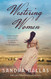Westering Women: A Novel