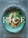 The Simple Art of Rice: Recipes from Around the World for the Heart