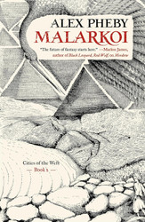 Malarkoi: Cities of the Weft Book 2 (Cities of the Weft 2)