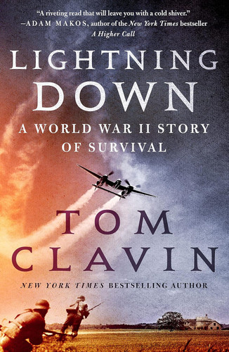 Lightning Down: A World War II Story of Survival