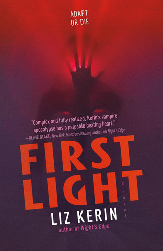 First Light: A Novel (Night's Edge 2)