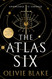 The Atlas Six (Atlas Series 1)