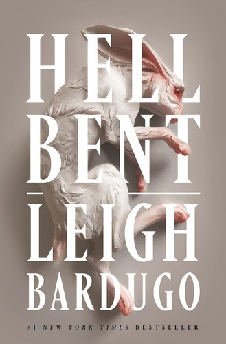 Hell Bent: A Novel (Ninth House Series 2)