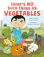 There's No Such Thing as Vegetables