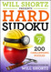 Will Shortz Presents Hard Sudoku Volume 7