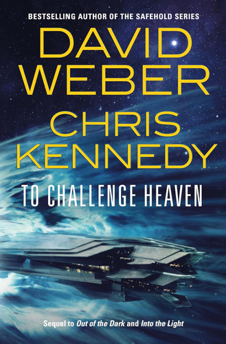 To Challenge Heaven (Out of the Dark 3)