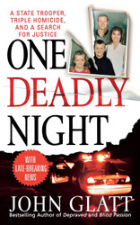 One Deadly Night: A State Trooper Triple Homicide and a Search for