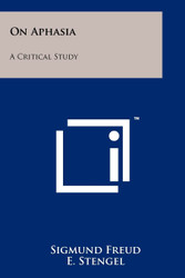 On Aphasia: A Critical Study