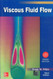 Viscous Fluid Flow
