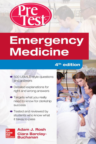 Emergency Medicine PreTest Self-Assessment and Review