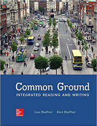 Common Ground: Integrated Reading and Writing Skills