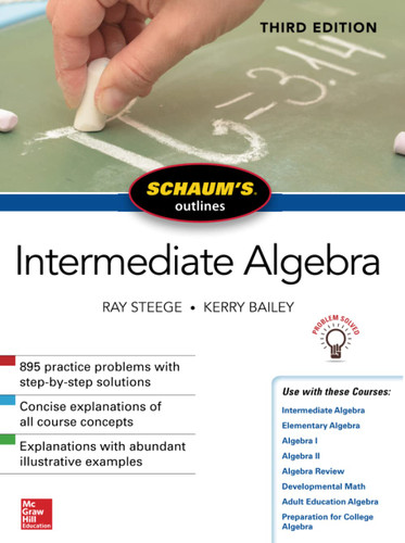 Schaum's Outline of Intermediate Algebra (Schaum's Outlines)