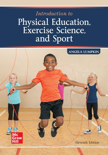 Introduction to Physical Education Exercise Science and Sport