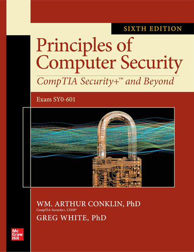 Principles of Computer Security: CompTIA Security+ and Beyond