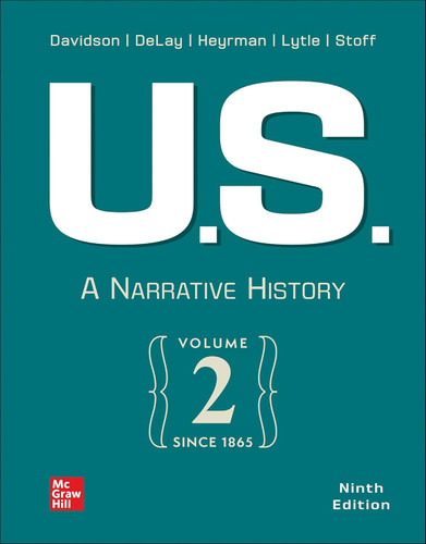 Looseleaf for U.S.: A Narrative History Volume 2: Since 1865
