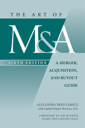 The Art of M&A:A Merger Acquisition and Buyout Guide