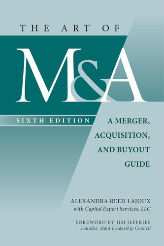 The Art of M&A:A Merger Acquisition and Buyout Guide