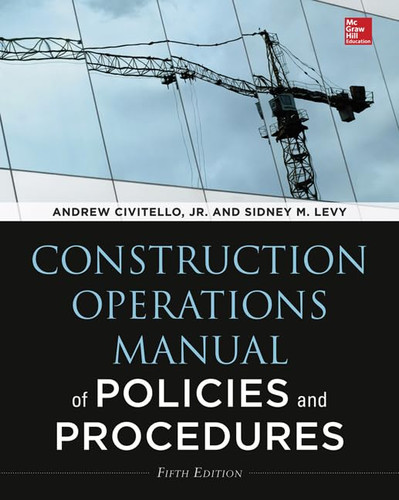 Construction Operations Manual of Policies and Procedures 5E