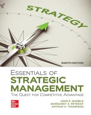 Loose-Leaf Essentials of Strategic Management