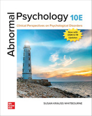 Loose Leaf Abnormal Psychology: Clinical Perspectives on