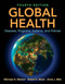 Global Health: Diseases Programs Systems and Policies