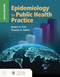 Epidemiology for Public Health Practice