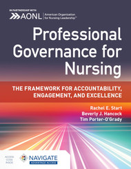 Professional Governance for Nursing: The Framework for Accountability