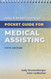 Jones & Bartlett Learning's Pocket Guide for Medical Assisting