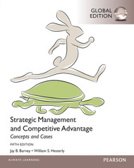 Strategic Management and Competitive Advantage Concepts and Cases