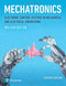 Mechatronics: Electronic Control Systems in Mechanical and Electrical Mechatronics: Electronic Control Systems in Mechanical and Electrical