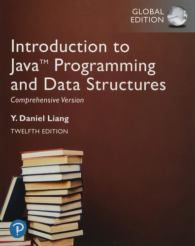 Introduction to Java Programming and Data Structures Comprehensive