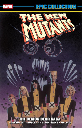 New Mutants Epic Collection: the Demon Bear Saga
