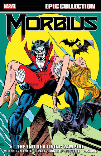 Morbius Epic Collection: the End of a Living Vampire (Morbius 2)