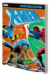 X-Men Epic Collection: I Magneto