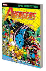 Avengers Epic Collection: the Yesterday Quest